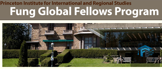 Princeton Institute for International and Regional Studies (PIIRS) Fung Global Fellows Program 2027/2028